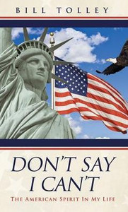 Don'T Say I Can'T: The American Spirit In My Life Don'T Say I Can'T: The American Spirit In My Life
