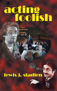 Acting Foolish (Hardback) Acting Foolish (Hardback)