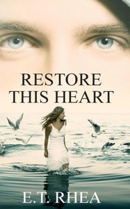 Restore This Heart Restore This Heart