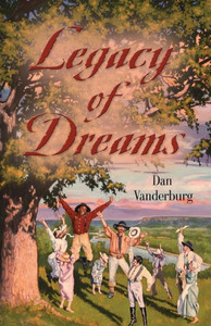 Legacy Of Dreams (Texas Legacy Family Saga Book 1)