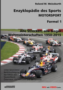 Enzyklopädie Des Sports - Motorsport - Formel 1: Weltmeisterschaften 1950-2015 (German Edition)