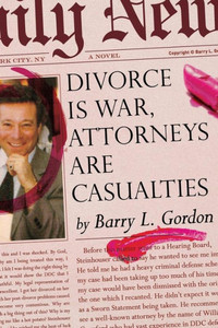 Divorce Is War Attorneys Are Casualties