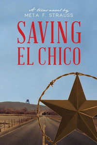 Saving El Chico (Tales Of El Chico, Texas)