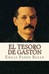 El Tesoro De Gaston (Spanish Edition) El Tesoro De Gaston (Spanish Edition)