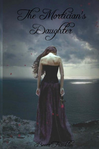 The Mortician'S Daughter The Mortician'S Daughter