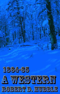 A Western: 1864-65 A Western: 1864-65
