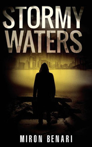 Stormy Waters Stormy Waters