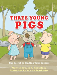 Three Young Pigs Three Young Pigs