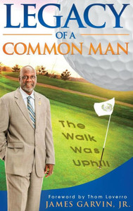 Legacy Of A Common Man Legacy Of A Common Man