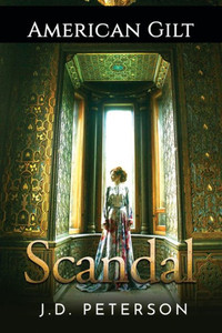 American Gilt: Scandal American Gilt: Scandal