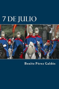 7 De Julio (Spanish Edition)
