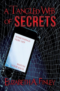 A Tangled Web Of Secrets A Tangled Web Of Secrets