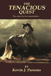The Tenacious Quest The Tenacious Quest