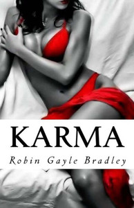 Karma: Every Betrayal Begins With Trust Karma: Every Betrayal Begins With Trust