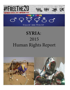 Syria: 2015 Human Rights Report Syria: 2015 Human Rights Report