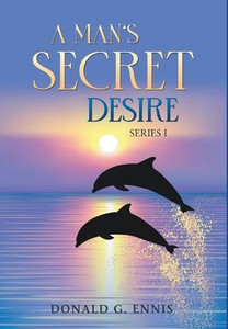 A Man'S Secret Desire A Man'S Secret Desire