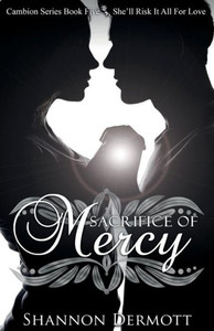 Sacrifice Of Mercy (Cambion)