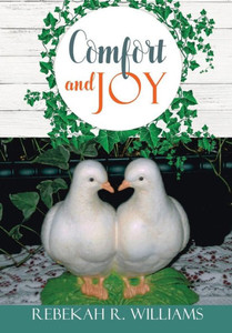Comfort And Joy