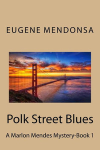 Polk Street Blues: A San Francisco Mystery