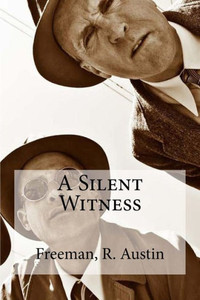 A Silent Witness A Silent Witness