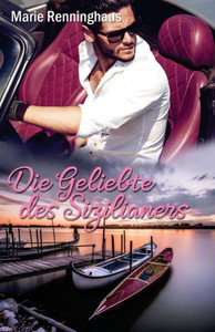 Die Geliebte Des Sizilianers (German Edition) Die Geliebte Des Sizilianers (German Edition)