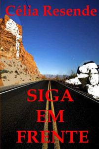 Siga Em Frente (Portuguese Edition) Siga Em Frente (Portuguese Edition)