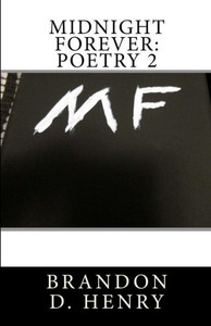 Midnight Forever: Poetry 2