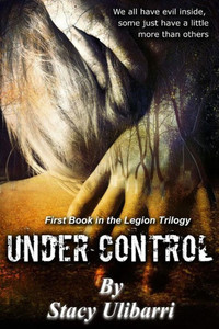 Under Control (Legion Trilogy) Under Control (Legion Trilogy)