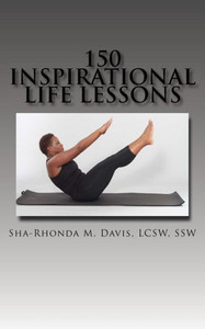 150 Inspirational Life Lessons 150 Inspirational Life Lessons