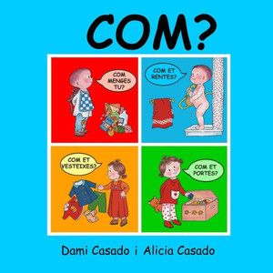 Com? (Catalan Edition) Com? (Catalan Edition)