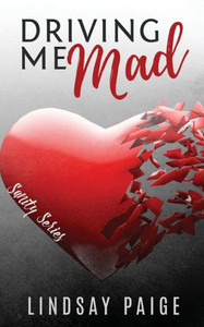 Driving Me Mad (Sanity) (Volume 1) Driving Me Mad (Sanity) (Volume 1)