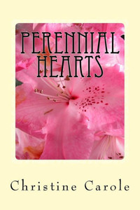 Perennial Hearts Perennial Hearts