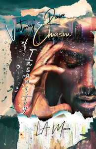 Chasm Of Insanity: Victory'S Rain Series Book Two
