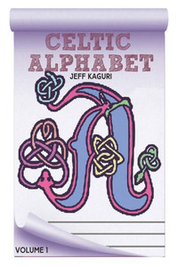 Alphabet Color Book: Celtic Letters Alphabet Color Book: Celtic Letters