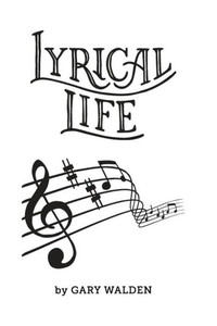 Lyrical Life: My Life Through Songlyrics