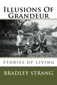 Illusions Of Grandeur Illusions Of Grandeur