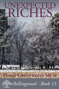 Unexpected Riches (Bellingwood) Unexpected Riches (Bellingwood)