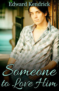 Someone To Love Him Someone To Love Him