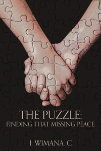 The Puzzle: Finding That Missing Peace The Puzzle: Finding That Missing Peace
