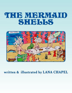 The Mermaid Shells The Mermaid Shells