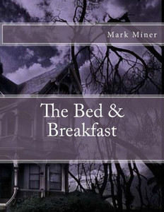 The Bed & Breakfast The Bed & Breakfast