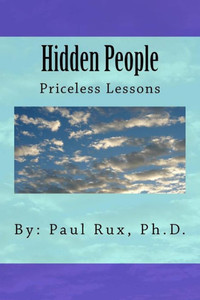 Hidden People: Priceless Lessons Hidden People: Priceless Lessons