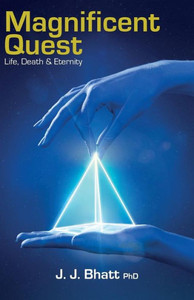 Magnificent Quest: Life, Death & Eternity Magnificent Quest: Life, Death & Eternity