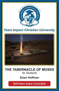 The Tabernacle Of Moses For Students The Tabernacle Of Moses For Students