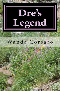 Dre'S Legend: Legend Of Dre - 3 Dre'S Legend: Legend Of Dre - 3