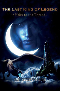 Heirs To The Throne: The Last King Of Legend Heirs To The Throne: The Last King Of Legend