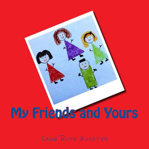 My Friends And Yours (The Normal Who? Collection)