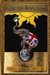 The Sun Never Sets The Sun Never Sets