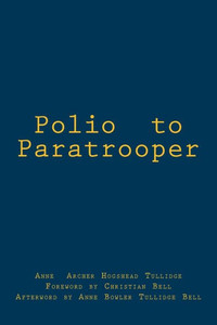 Polio To Paratrooper