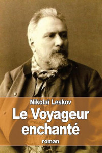 Le Voyageur EnchantE (French Edition) Le Voyageur EnchantE (French Edition)
